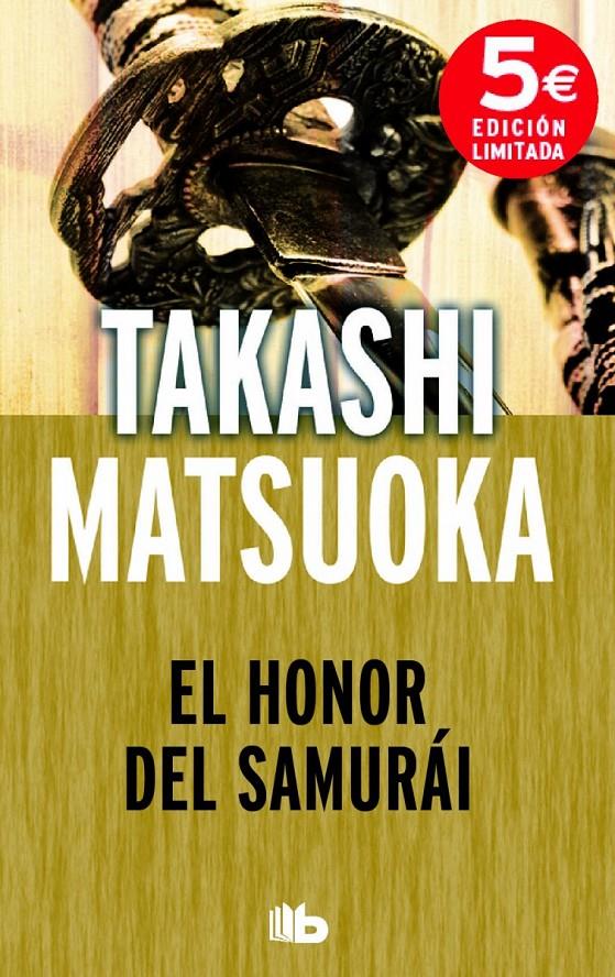 HONOR DEL SAMURAI, EL | 9788490702314 | MATSUOKA, TAKASHI