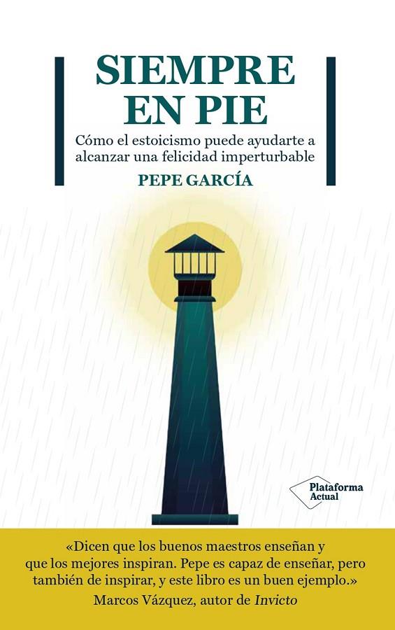 SIEMPRE EN PIE | 9788419271167 | GARCÍA, PEPE