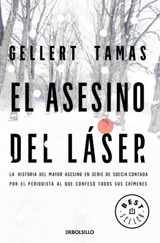 ASESINO DEL LASER, EL | 9788499891927 | TAMAS,GELLERT