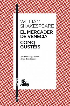 EL MERCADER DE VENECIA / COMO GUSTÉIS | 9788467037647 | SHAKESPEARE, WILLIAM