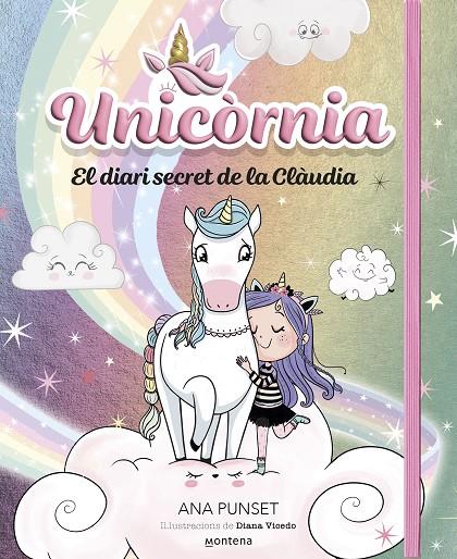 UNICORNIA. EL DIARI SECRET DE LA CLÀUDIA | 9788419848758 | PUNSET, ANA