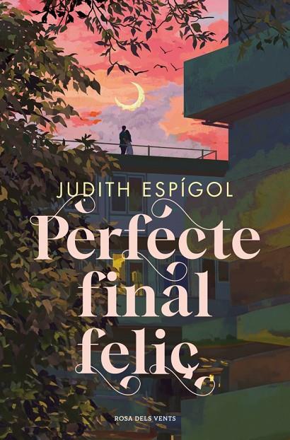 PERFECTE FINAL FELIÇ | 9788410256453 | ESPÍGOL, JUDITH