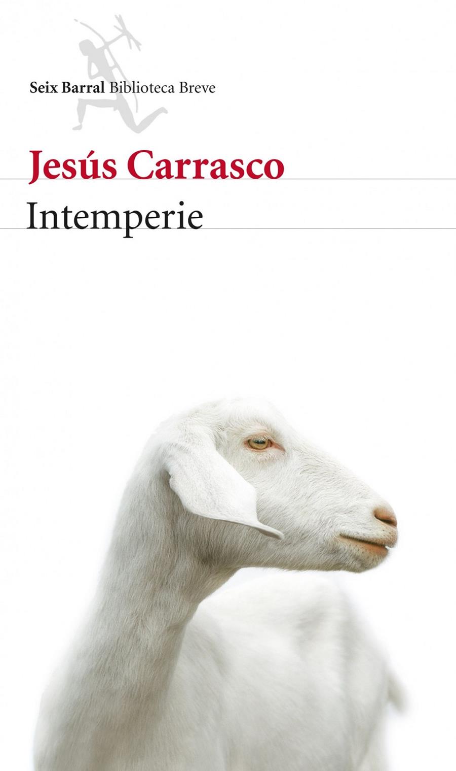 INTEMPERIE | 9788432214721 | CARRASCO, JESUS