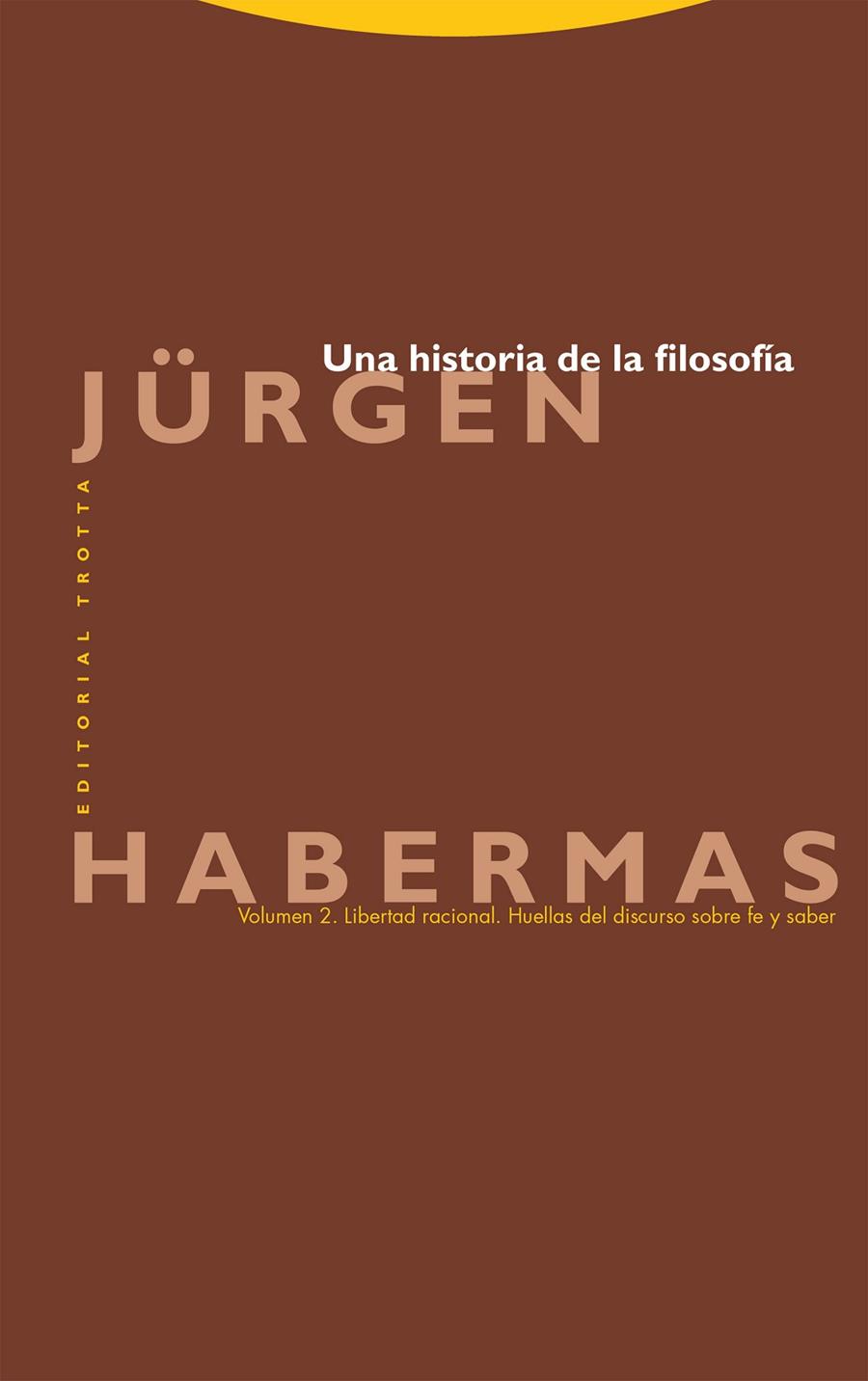 UNA HISTORIA DE LA FILOSOFÍA (VOL. 2) | 9788413642550 | HABERMAS, JÜRGEN