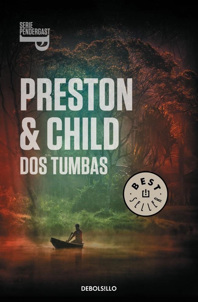 DOS TUMBAS | 9788490327340 | PRESTON,DOUGLAS/CHILD,LINCOLN