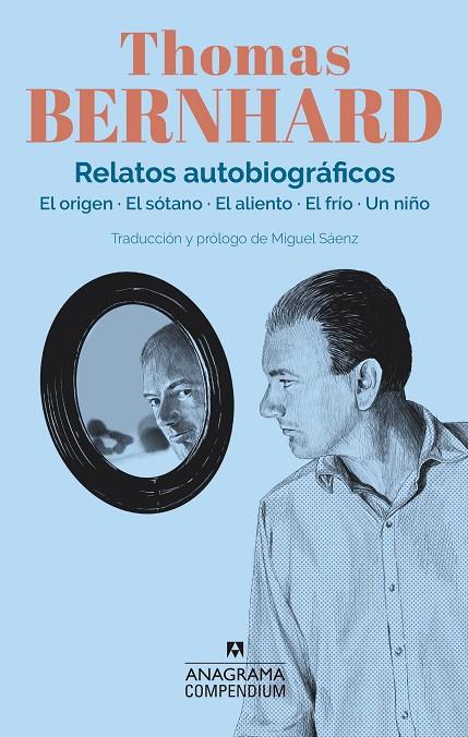 RELATOS AUTOBIOGRÁFICOS (THOMAS BERNHARD) | 9788433918215 | BERNHARD, THOMAS