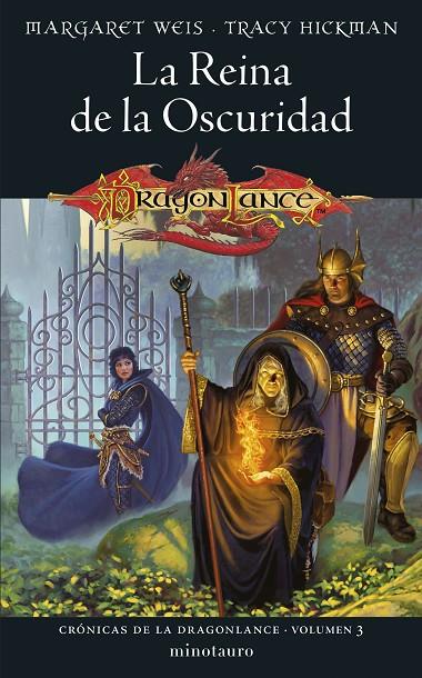 CRÓNICAS DE LA DRAGONLANCE Nº 03/03 LA REINA DE LA OSCURIDAD | 9788445011164 | WEIS / TRACY HICKMAN, MARGARET