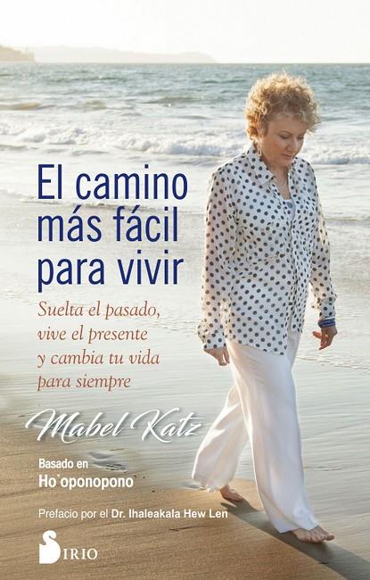 CAMINO MÁS FÁCIL PARA VIVIR, EL | 9788417030742 | KATZ, MABEL