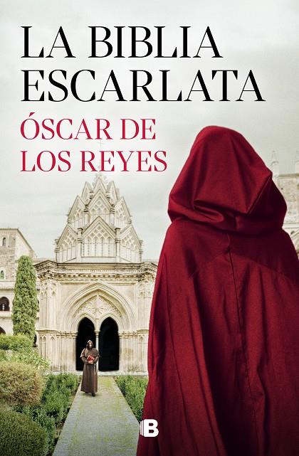 BIBLIA ESCARLATA, LA | 9788466676298 | DE LOS REYES, ÓSCAR