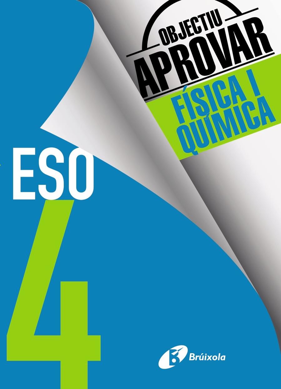 OBJECTIU APROVAR FÍSICA I QUÍMICA 4 ESO | 9788499062242 | SORIANO MINNOCCI, JACINTO