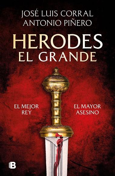 HERODES EL GRANDE | 9788466680004 | CORRAL, JOSÉ LUIS/ PIÑERO, ANTONIO