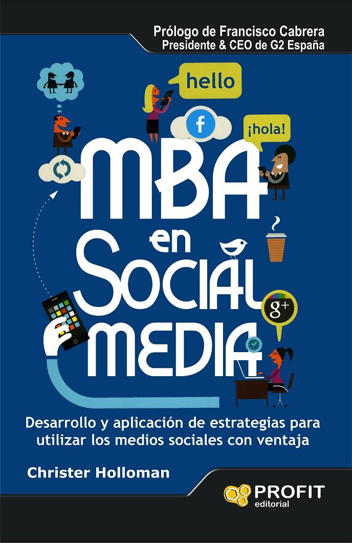 MBA EN SOCIAL MEDIA | 9788415505150 | CHRISTER HOLLOMAN