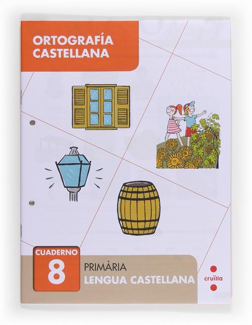 ORTOGRAFIA CASTELLANA CUADERNO 8  | 9788466133067 | ALIAÑO TEJERO, JOSÉ MARÍA/BELLIDO PEÑA, FRANCISCO JAVIER/GALÁN MAYOLÍN, FRANCISCO JAVIER/PÉREZ BRAVO