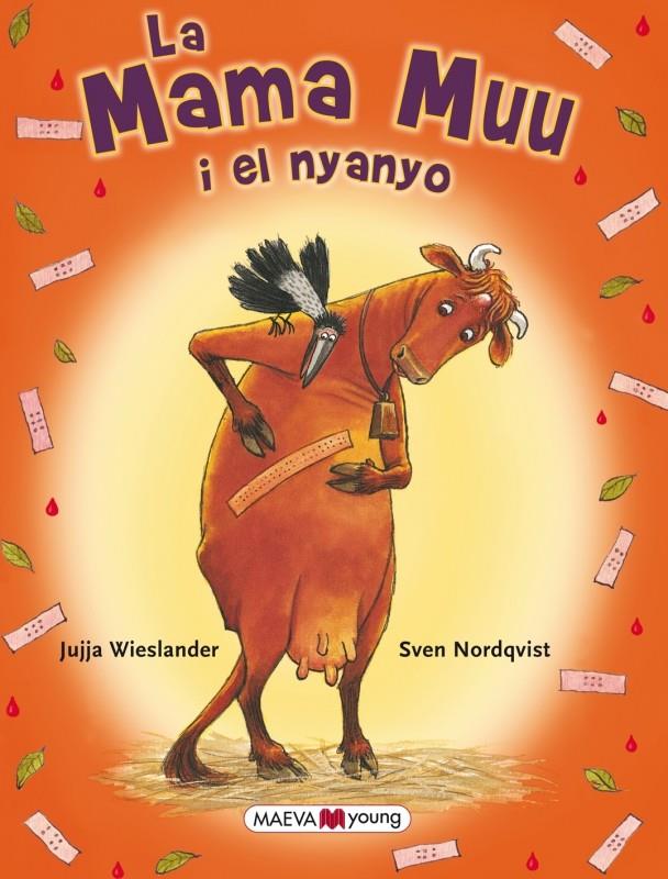 MAMA MUU I EL NYANYO, LA | 9788415532606 | WIESLANDER, JUJJA/NORDQUIST, SVEN