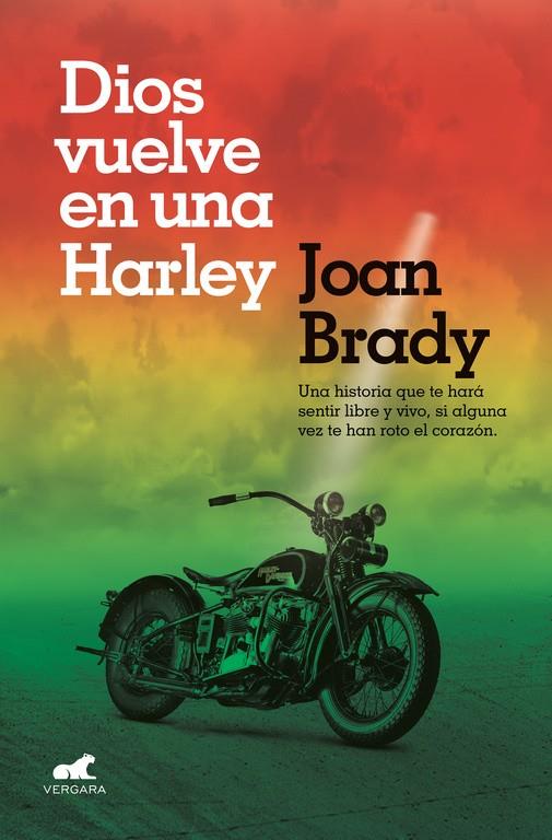 DIOS VUELVE EN UNA HARLEY | 9788416076284 | BRADY, JOAN