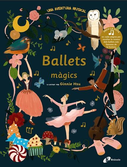 BALLETS MÀGICS | 9788499062563 | HSU, GINNIE