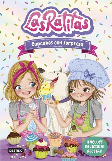 RATITAS.7 CUPCAKES CON SORPRESA | 9788408253679 | LAS RATITAS