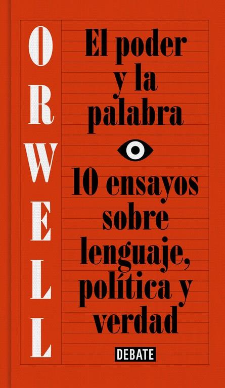 PODER Y LA PALABRA, EL | 9788499927817 | ORWELL, GEORGE