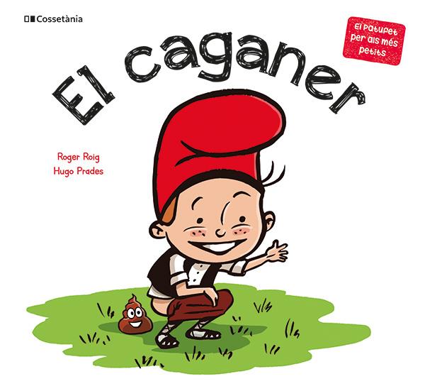 CAGANER, EL | 9788413564470 | ROIG CÉSAR, ROGER