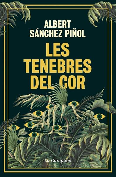 TENEBRES DEL COR, LES | 9788419836045 | SÁNCHEZ PIÑOL, ALBERT