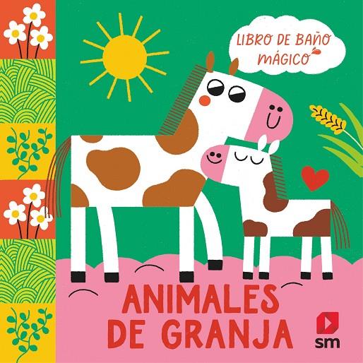 ANIMALES DE GRANJA (LIBROS DE BAÑO) | 9788411827768 | BELLÓN MUÑOZ, TERESA