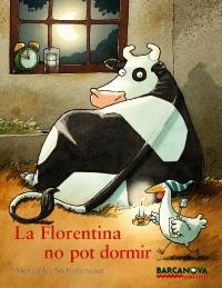 FLORENTINA NO POT DORMIR, LA | 9788448928650 | STEFFENSMEIER, ALEXANDER