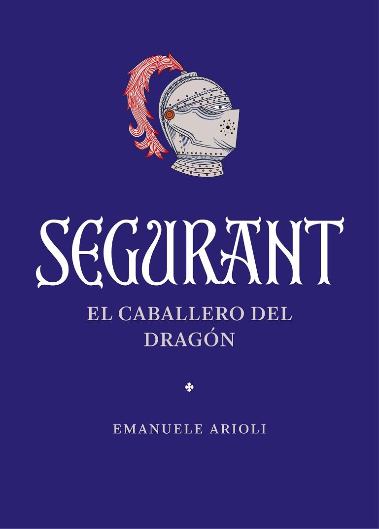 SEGURANT | 9788410380042 | ARIOLI, EMANUELE