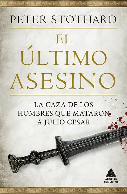 ÚLTIMO ASESINO, EL | 9788418217456 | STOTHARD, PETER