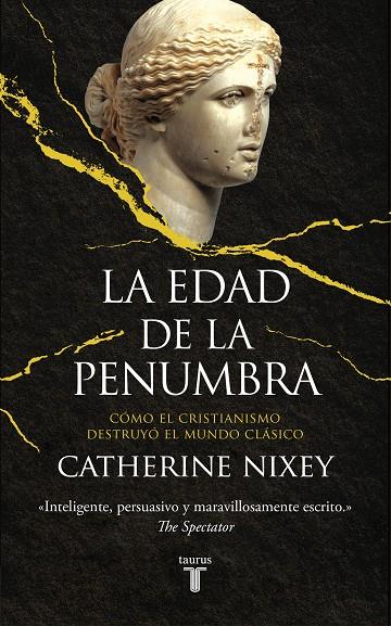 EDAD DE LA PENUMBRA, LA | 9788430623082 | NIXEY, CATHERINE