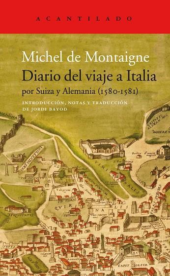 DIARIO DEL VIAJE A ITALIA | 9788417902339 | DE MONTAIGNE, MICHEL