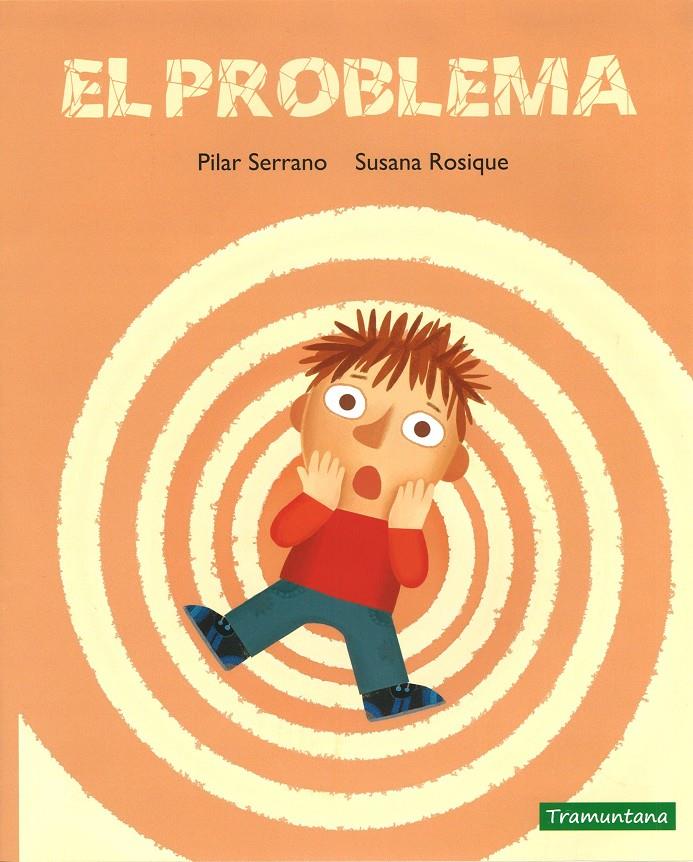 PROBLEMA, EL (CATALÀ) | 9788416578917 | SERRANO, PILAR/ ROSIQUE, SUSANA