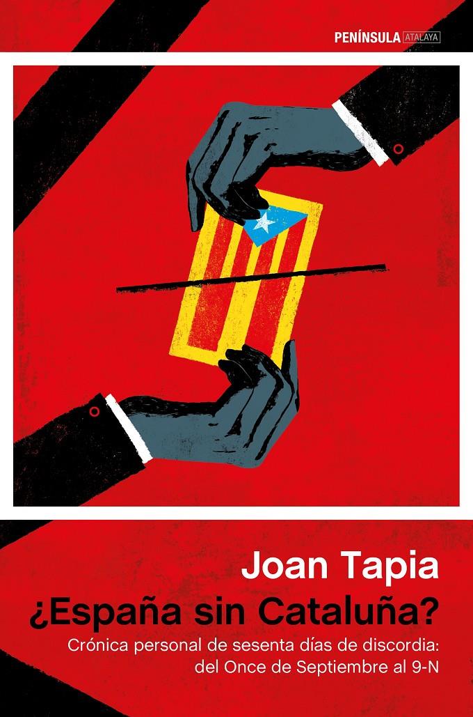 ESPAÑA SIN CATALUÑA | 9788499423760 | JOAN TAPIA