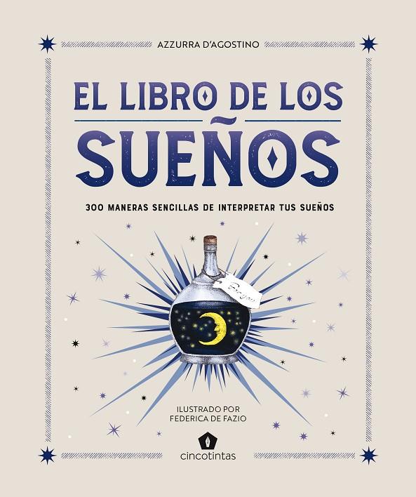 LIBRO DE LOS SUEÑOS, EL | 9788419043481 | D’AGOSTINO, AZZURRA