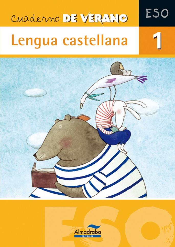 CUADERNO DE VERANO. LENGUA CASTELLANA 1º ESO | 9788483085912 | FERNÁNDEZ VILLARROEL, DAVID