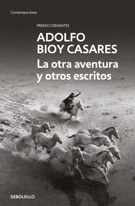 OTRA AVENTURA Y OTROS ESCRITOS, LA | 9788466378192 | BIOY CASARES, ADOLFO