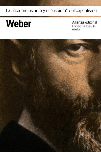  ÉTICA PROTESTANTE Y EL "ESPÍRITU" DEL CAPITALISMO, LA | 9788411488396 | WEBER, MAX