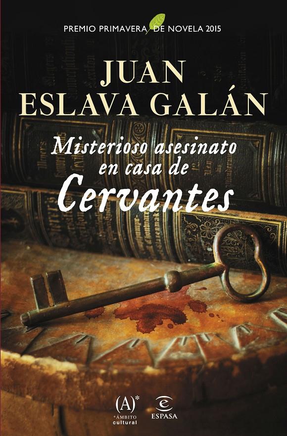 MISTERIOSO ASESINATO EN CASA DE CERVANTES | 9788467043969 | ESLAVA GALÁN, JUAN