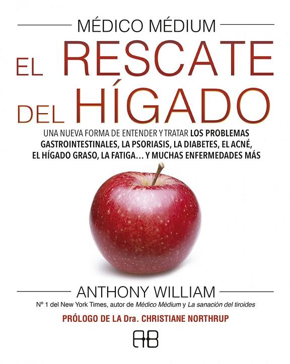 MÉDICO MÉDIUM. EL RESCATE DEL HÍGADO | 9788417851040 | WILLIAM, ANTHONY