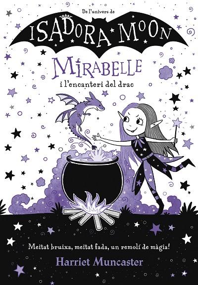 MIRABELLE.1/ MIRABELLE I L'ENCANTERI DEL DRAC  | 9788420452999 | MUNCASTER, HARRIET