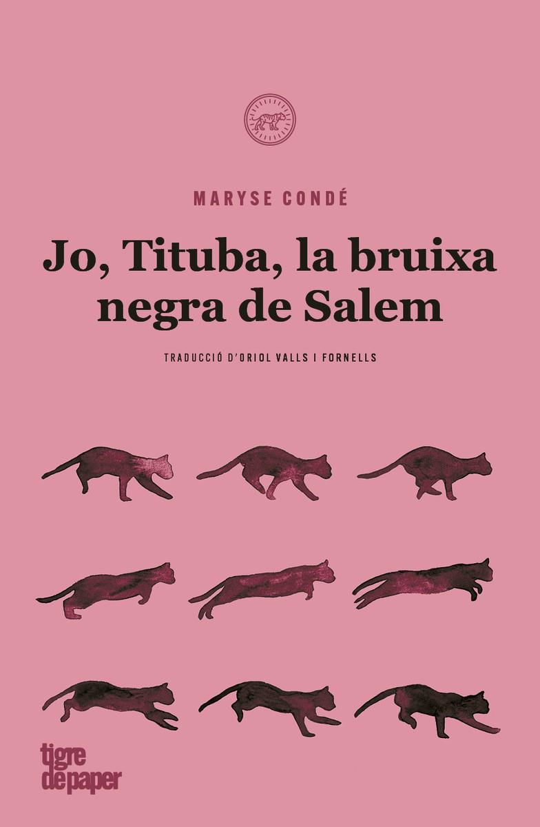 JO TITUBA BRUIXA NEGRA DE SALEM  | 9788418705083 | CONDE, MARYSE