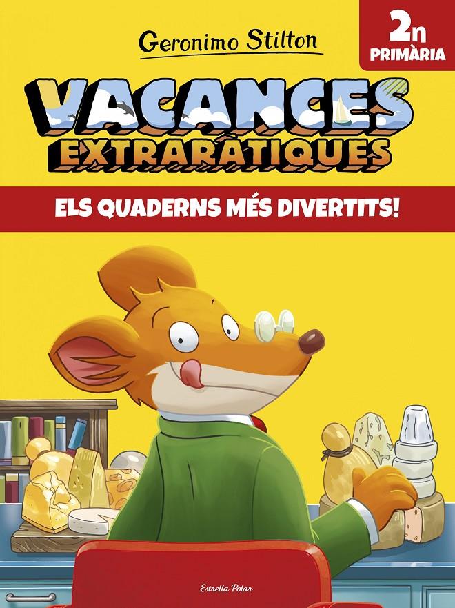 VACANCES EXTRARÀTIQUES 2 | 9788491372585 | GERONIMO STILTON