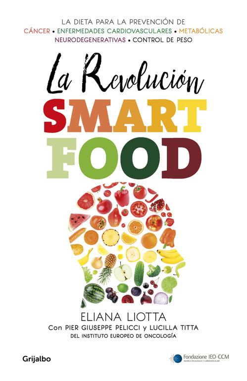 REVOLUCIÓN SMARTFOOD, LA | 9788425354731 | LIOTTA, ELIANA