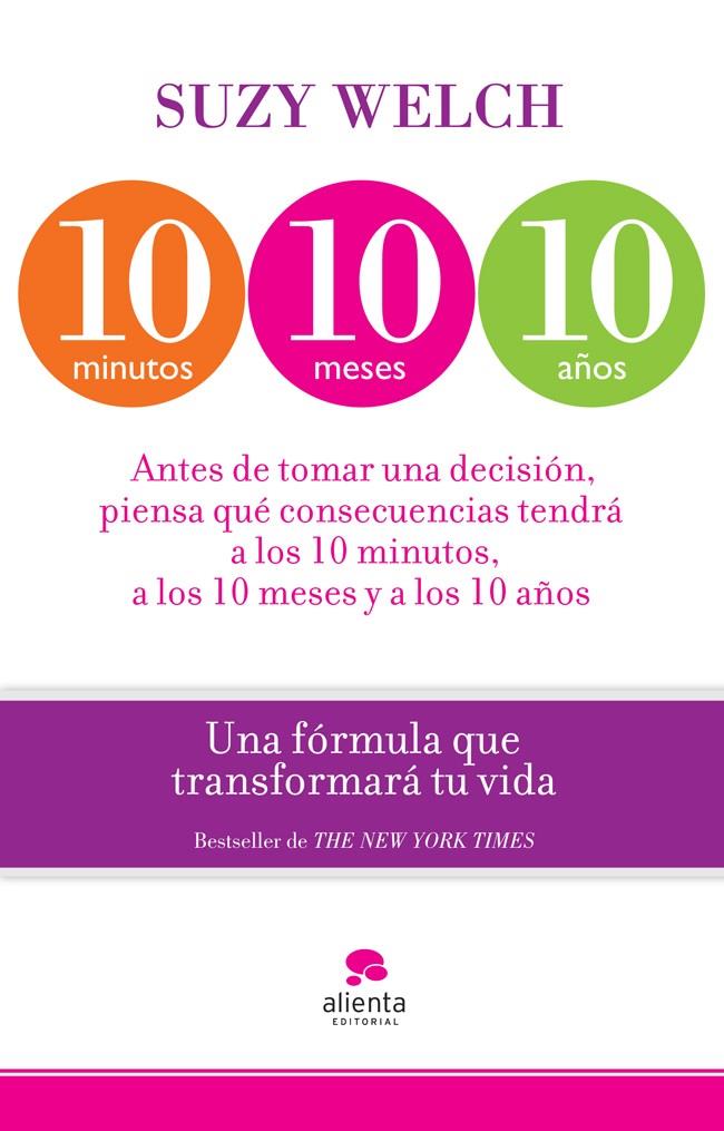 10 MINUTOS, 10 MESES, 10 AÑOS | 9788415320746 | WELCH, SUZY