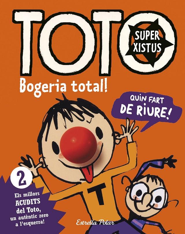 TOTO. BOGERIA TOTAL! | 9788416522286 | SERGE BLOCH