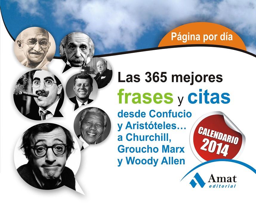 2014-CALENDARI LAS 365 MEJORES FRASES Y CITAS | 9788497357005