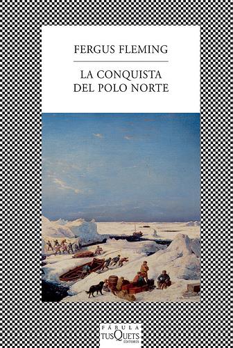 CONQUISTA DEL POLO NORTE, LA | 9788483833971 | FLEMING, FERGUS