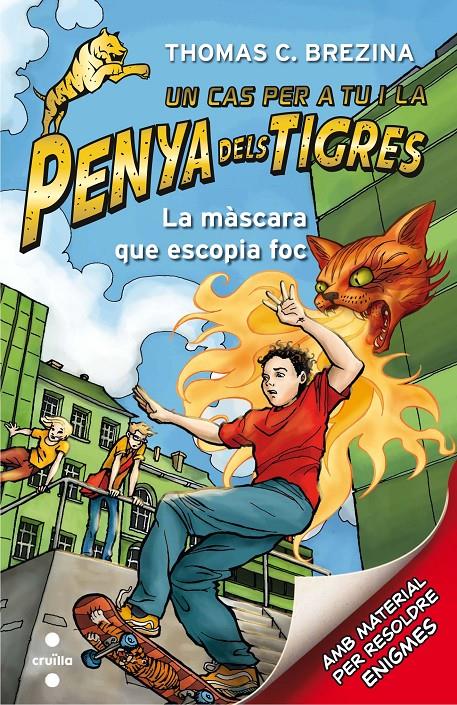 MASCARA QUE ESCOPIA FOC, LA/ PENYA DELS TIGRES.2 | 9788466143592 | BREZINA, THOMAS