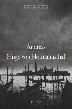 ANDREAS | 9788417410247 | VON HOFMANNSTHAL, HUGO