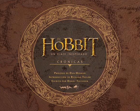 HOBBIT: UN VIAJE INESPERADO. CRONICAS ARTE Y DISEÑO, EL | 9788445000755 | VARIOS AUTORES