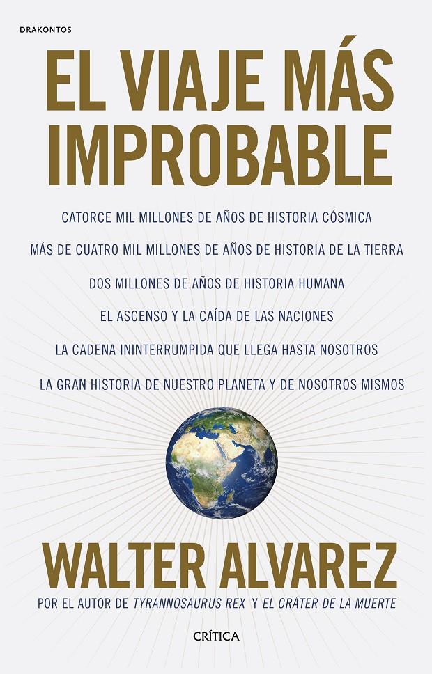 VIAJE MAS IMPROBABLE, EL | 9788416771998 | ALVAREZ, WALTER